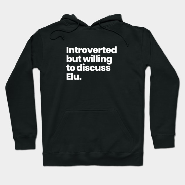 Introverted but willing to discuss Elu - SKAM France Hoodie by viking_elf